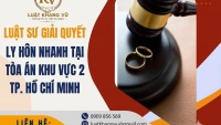 Tư vấn giải quyết ly hôn nhanh tại Thủ Đức