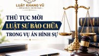 Thủ tục mời luật sư bào chữa án hình sự